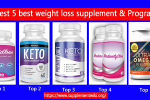 Best 5 best weight loss supplement & Programs